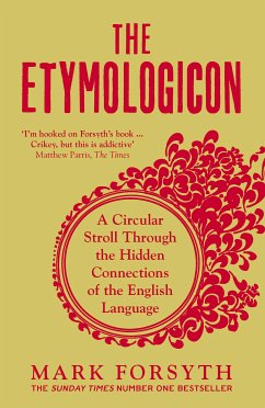 The Etymologicon (eBook, ePUB) - Forsyth, Mark