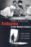 Endgame in the Western Sahara (eBook, PDF) Endgame in the Western Sahara (eBook, PDF)