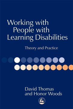 Working with People with Learning Disabilities (eBook, ePUB) - Woods, Honor; Thomas, David
