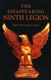 The Disappearing Ninth Legion (eBook, ePUB)