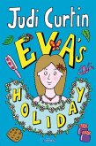 Eva's Holiday (eBook, ePUB)
