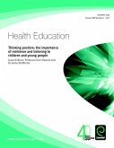 Thinking Positive - The Importance of Resilience and Listening to Children and Young People (eBook, PDF)
