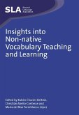 Insights into Non-native Vocabulary Teaching and Learning (eBook, ePUB)