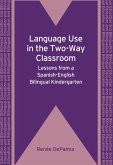 Language Use in the Two-Way Classroom (eBook, ePUB)