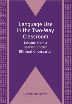 Language Use in the Two-Way Classroom (eBook, ePUB) - Depalma, Renée