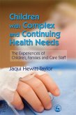 Children with Complex and Continuing Health Needs (eBook, ePUB)