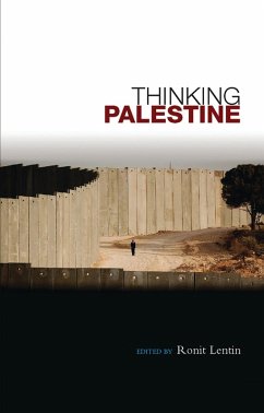 Thinking Palestine (eBook, PDF)