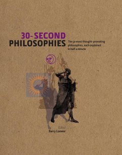 30-Second Philosophies (eBook, ePUB) - Baggini, Julian; Law, Stephen