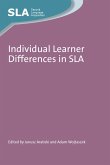 Individual Learner Differences in SLA (eBook, ePUB)