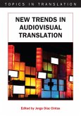New Trends in Audiovisual Translation (eBook, ePUB)