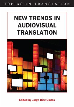 New Trends in Audiovisual Translation (eBook, ePUB)