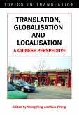 Translation, Globalisation and Localisation (eBook, ePUB) Translation, Globalisation and Localisation (eBook, ePUB)
