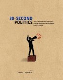 30-Second Politics (eBook, ePUB)