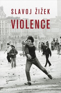 Violence (eBook, ePUB) - Zizek, Slavoj