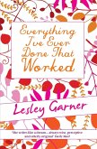 Everything I've Ever Done That Worked (eBook, ePUB)
