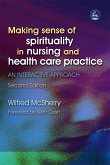 Making Sense of Spirituality in Nursing and Health Care Practice (eBook, ePUB)