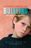 Asperger Syndrome and Bullying (eBook, ePUB)