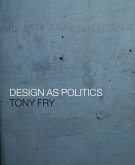 Design as Politics (eBook, ePUB)