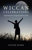 Wiccan Celebrations (eBook, ePUB)