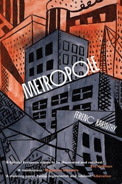 Metropole (eBook, ePUB) - Karinthy, Ferenc