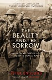 The Beauty And The Sorrow (eBook, ePUB)
