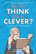 Do You Think You're Clever? (eBook,... - Bild 1
