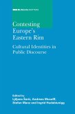 Contesting Europe's Eastern Rim (eBook, ePUB)