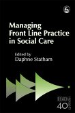 Managing Front Line Practice in Social Care (eBook, ePUB)