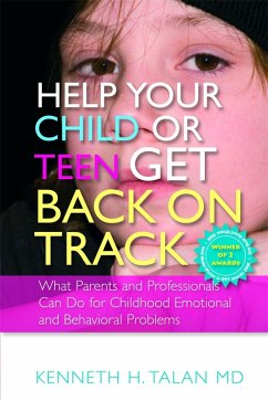 Help your Child or Teen Get Back On Track (eBook, ePUB) - Talan, Kenneth