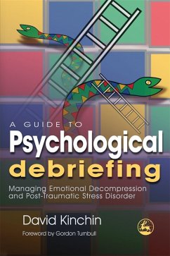 A Guide to Psychological Debriefing (eBook, ePUB) - Kinchin, David