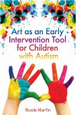 Art as an Early Intervention Tool for Children with Autism (eBook, ePUB)