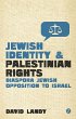 Jewish Identity and Palestinian Rights... - Bild 1
