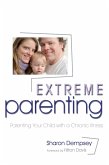 Extreme Parenting (eBook, ePUB)