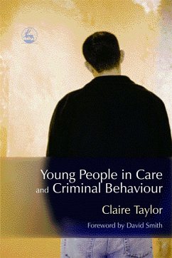 Young People in Care and Criminal Behaviour (eBook, ePUB) - Fitzpatrick, Claire
