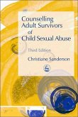 Counselling Adult Survivors of Child Sexual Abuse (eBook, ePUB)