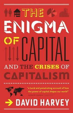 The Enigma of Capital (eBook, ePUB) - Harvey, David