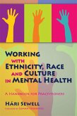 Working with Ethnicity, Race and Culture in Mental Health (eBook, ePUB)