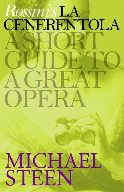 Rossini's La Cenerentola (eBook, ePUB) - Steen, Michael