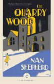 The Quarry Wood (eBook, ePUB)
