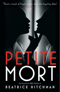 Petite Mort (eBook, ePUB) - Hitchman, Beatrice