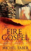 The Fire Gospel (eBook, ePUB)