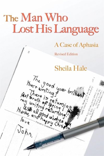 The Man Who Lost his Language (eBook, ePUB) The Man Who Lost his Language (eBook, ePUB)