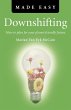 Downshifting Made Easy (eBook, ePUB) - Bild 1
