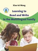 Learning to Read and Write in the Multilingual Family (eBook, ePUB)