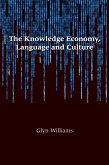The Knowledge Economy, Language and Culture (eBook, PDF)