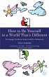 How to Be Yourself in a World That's... - Bild 1