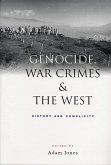 Genocide, War Crimes and the West (eBook, PDF)