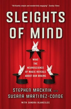 Sleights of Mind (eBook, ePUB) - Martinez-Conde, Susana; Macknik, Stephen; Blakeslee, Sandra