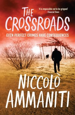 The Crossroads (eBook, ePUB) - Ammaniti, Niccolò