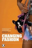 Changing Fashion (eBook, ePUB) Changing Fashion (eBook, ePUB)
